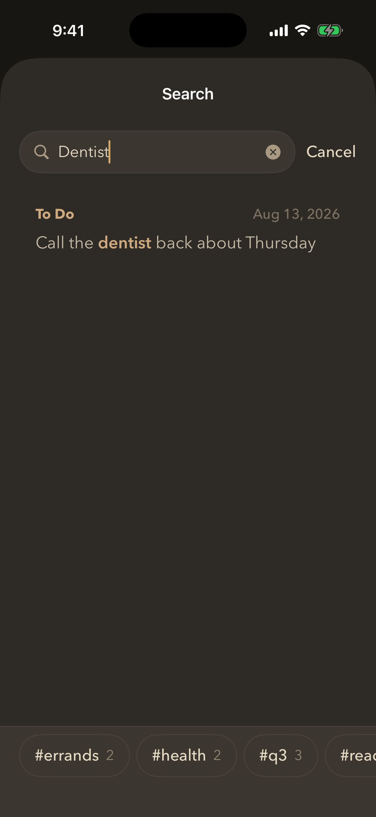 A search for dentist, matching one to-do with the word highlighted, and tag chips along the bottom